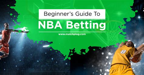 Beginners Guide To Nba Betting Matchplug Blog