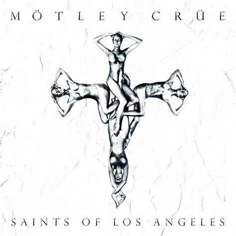 Saints of Los Angeles de Mötley Crüe : Artwork & Tracklist