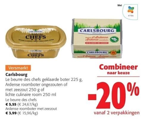 Carlsbourg Le Beurre Des Chefs Geklaarde Boter 225 G Promotie Bij Colruyt