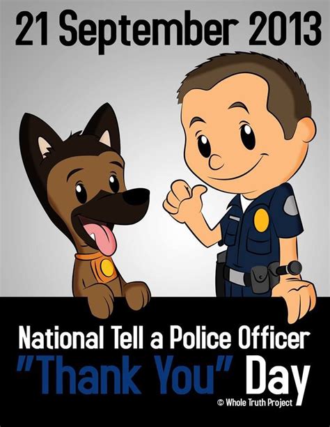 National Tell A Police Officer Thank You Day Police Police Officer