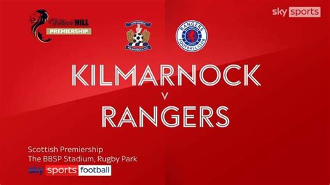 Kilmarnock 1 - 0 Rangers - Match Report & Highlights