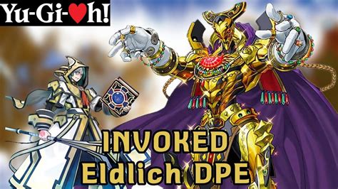 Yu Gi Oh Invoked Eldlich DPE Deck Profile February 2022 YouTube