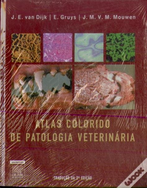 Atlas Colorido De Patologia Veterinária Tradução Da 2ª Edição de E