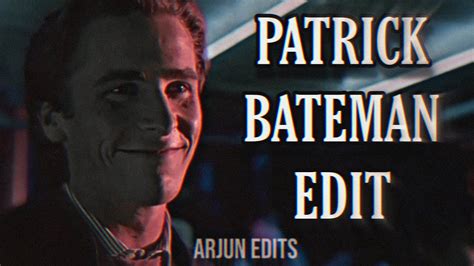 PATRICK BATEMAN EDIT Ft Look At Me Xxxtentacion Edit Audio YouTube