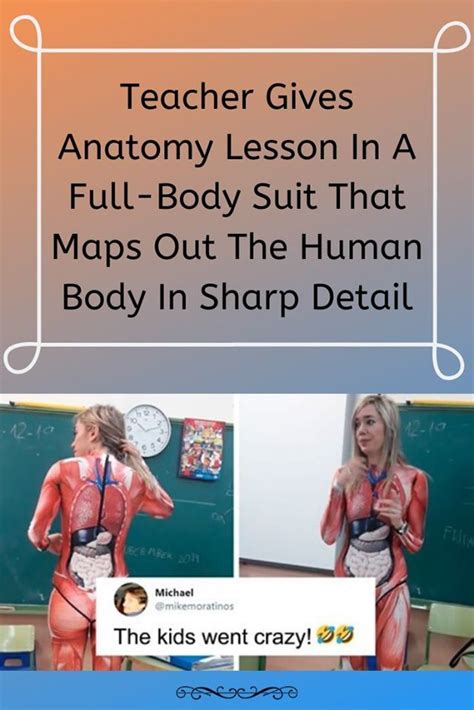 Teacher Gives Anatomy Lesson In A Full Body Suit That Maps Out The