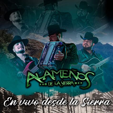 ‎En vivo desde la Sierra (En vivo) - Album by Alameños de la Sierra ...