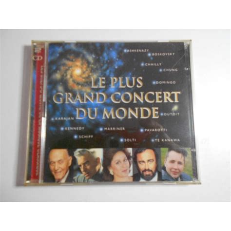 Les Chefs D Oeuvre De La Musique Classique De Le Plus Grand Concert Du