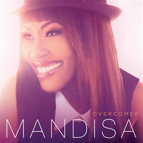 Mandisa – Overcomer Lyrics | Genius Lyrics