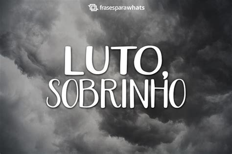 Frase De Luto Frases Para Whats