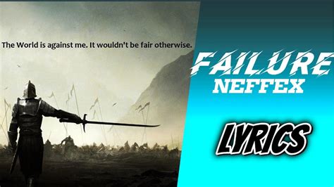 Neffex Failure Lyrics Youtube