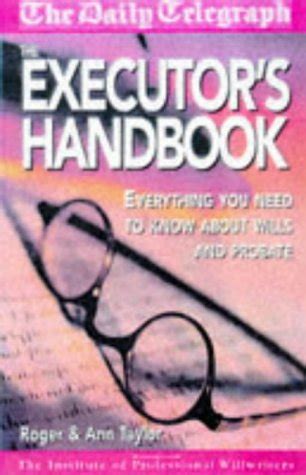 The Executor's Handbook by Roger Taylor | Goodreads