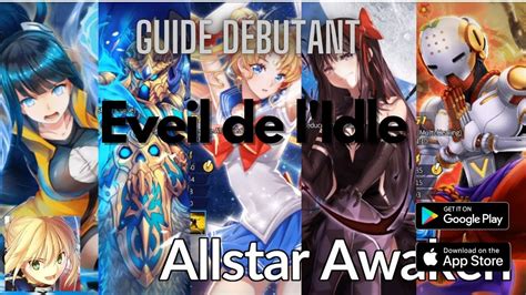 Guide Débutant du Gacha Eveil de Idle Warrior AllStar Awaken YouTube