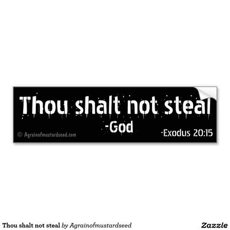 Thou shalt not steal car bumper sticker