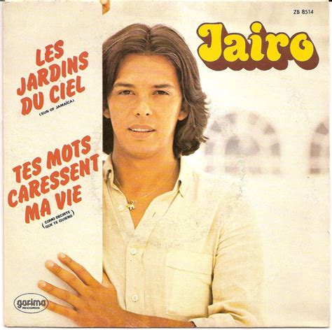 Cotes Vinyle Les Jardins Du Ciel Tes Mots Caressent Ma Vie Par Jairo