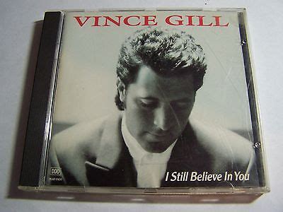 Vince Gill I Still Believe In You CD | eBay