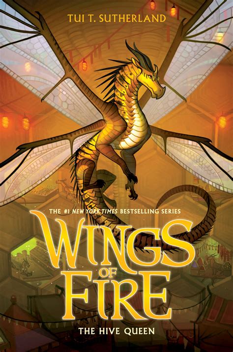 The Hive Queen Wings Of Fire 12 By Tui T Sutherland Goodreads