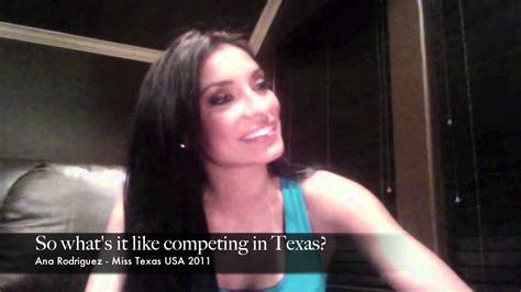 Ana Rodriguez Interview With Miss Texas Usa 2011