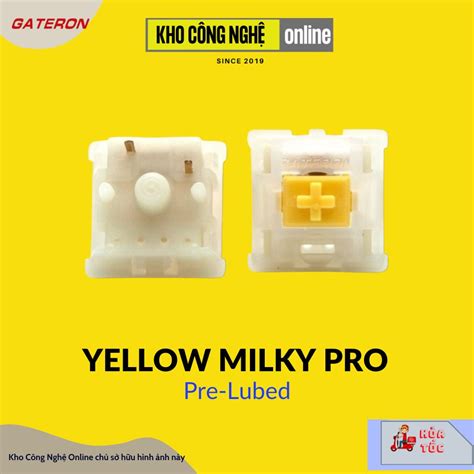 Switch Gateron Milky Yellow Pro Switch D Ng Cho B N Ph M C Switch