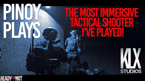 The Most Immersive Tactical Shooter I Ve Played Ready Or Not KLX