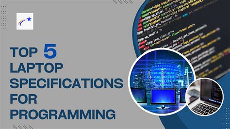 Top 5 Laptop Specifications For Programming - Acting Excellent