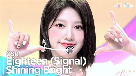 Simply K Pop Con Tour Csr Eighteen Signal Shining