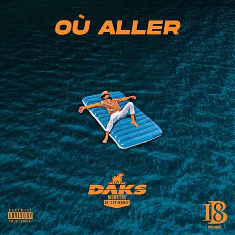 Daks Où aller Lyrics Genius Lyrics