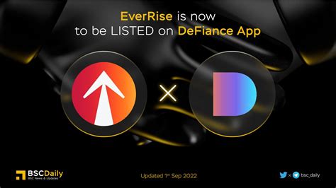 BSCDaily On Twitter EverRise Is Now To Be LISTED On DeFiance App