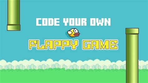 Walkthrough Hour Of Code Flappy Bird YouTube