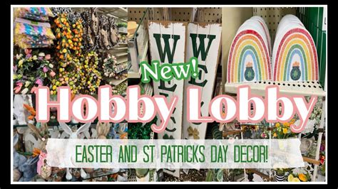 💐 Spring Decor Shop With Me Part 1 Hobby Lobby Easter And St Patricks