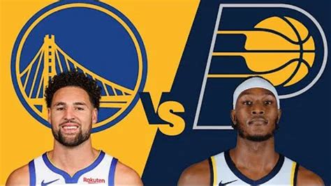 Indiana Pacers Vs Golden State Warriors Unmissable NBA Game Set To