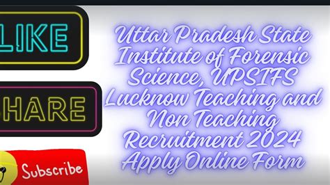 Teaching And Non Teaching Various Post 2024 UPSIFS Professor Assistant