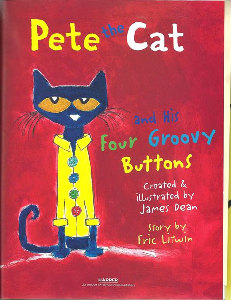 pete the cat and his four groovy buttons book - Barbra Mcfarland