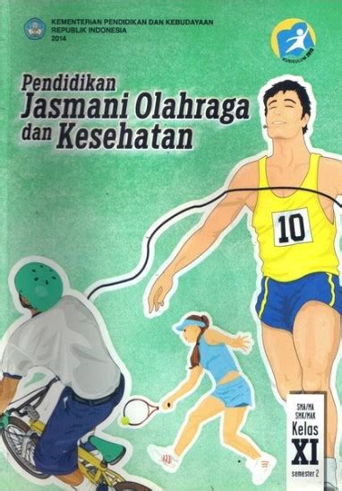 Pendidikan Jasmani Olahraga Dan Kesehatan Smasmk Kelas 11 Semester 2