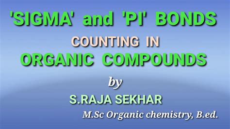 Sigma Pi Bonds Counting In Organic Compounds Youtube