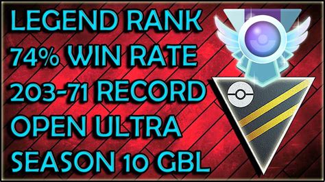 Legend Rank With 74 Win Rate In Gbl Ultra League Pokemon Go Battle