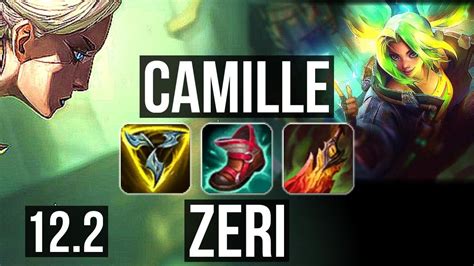 CAMILLE Vs ZERI TOP DEFEAT Rank 9 Camille NA Challenger 12 2