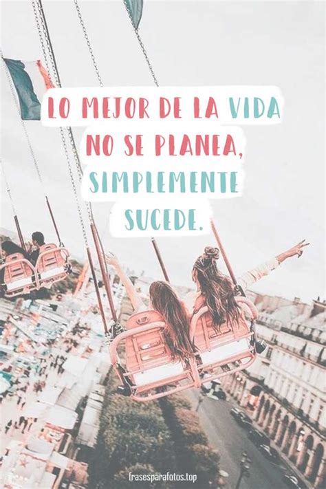 Imagenes Bonitas Con Frases Chidas Chicas Espa Ola