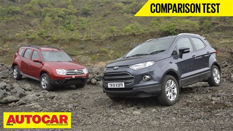 Ford Ecosport Vs Renault Duster Comparison Test Autocar India Youtube