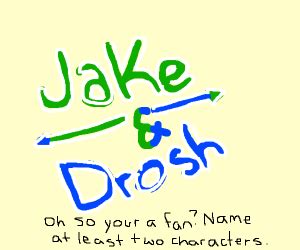 Jake and Drosh - Drawception