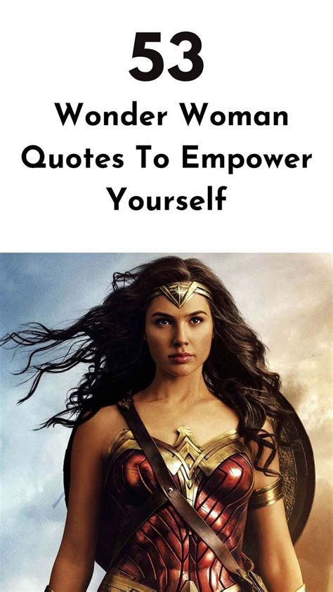 Inspirational Wonder Woman Quotes To Empower Yourself Wonder Woman