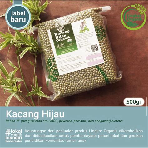 Jual Kacang Hijau 500gr Lingkar Organik Shopee Indonesia