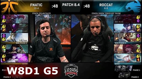 Fnatic Vs ROCCAT Week 8 Day 1 Of S8 EU LCS Spring 2018 FNC Vs ROC