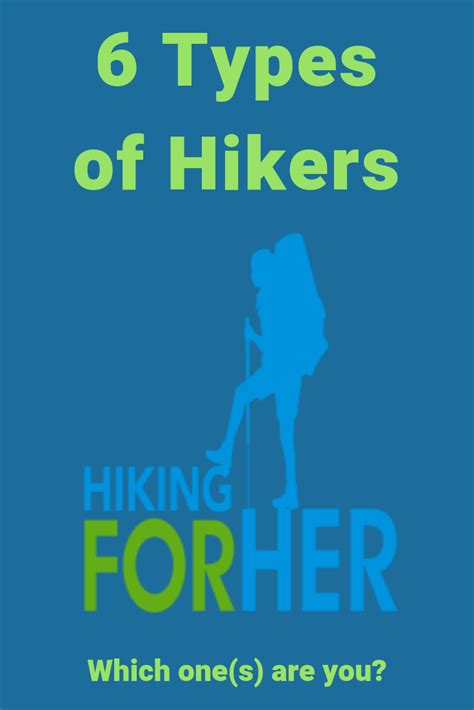 6 Types Of Hikers: Recognize Yourself?