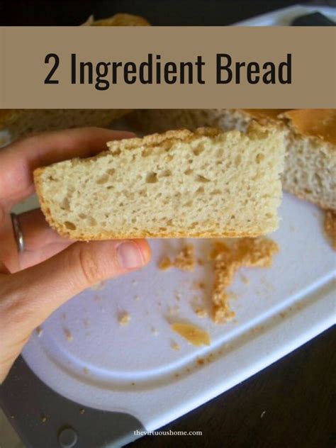 How to Make 2 Ingredient Bread - Step-by-Step Guide! - The Virtuous Home