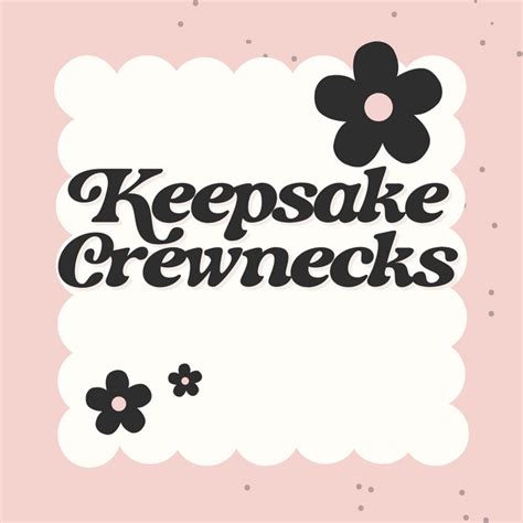 Keepsake Crewnecks Meghan Ashley Designs