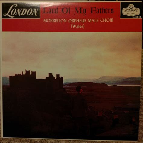 The Morriston Orpheus Choir Land Of My Fathers Vinyl Discogs