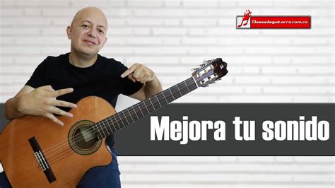 Tips Para Mejorar El Sonido Al Tocar Guitarra Ac Stica Youtube