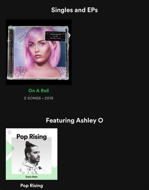 An Hour After Release Ashley Os On A Roll Was Featured In Spotifys