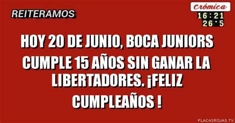 Hoy 20 de junio boca juniors cumple 15 años sin ganar la libertadores