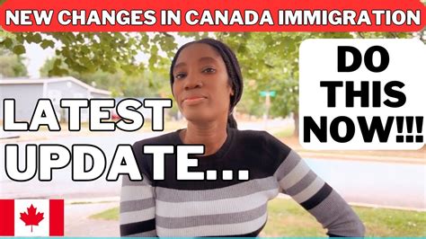 New Changes In Canada Immigration How It Affects You And What You Must